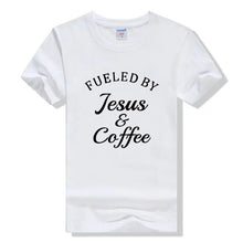 Load image into Gallery viewer, Fueled By Jesus &amp; Coffee T-shirt Ladies Religious Christian Graphic Tee Top Fashion Women Motivational Bible Verse Church Tshirt