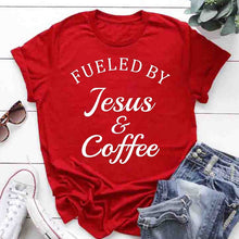 Load image into Gallery viewer, Fueled By Jesus & Coffee T-shirt Ladies Religious Christian Graphic Tee Top Fashion Women Motivational Bible Verse Church Tshirt