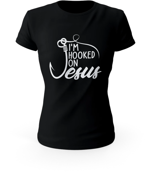 Christian Tees For Women | Im Hooked on Jesus T Shirt | Women's Christian Tees | Women T Shirt | Christian T Shirts | Women's Shirts