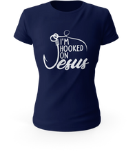 Load image into Gallery viewer, Christian Tees For Women | Im Hooked on Jesus T Shirt | Women's Christian Tees | Women T Shirt | Christian T Shirts | Women's Shirts