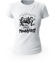 Load image into Gallery viewer, Faith Can Move Mountains Ladies' Scoop Neck T-Shirt