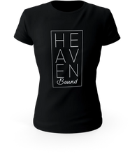 Load image into Gallery viewer, Heaven bound Women&#39;s T-Shirt | Christian Shirts for Women | FaithForHearts